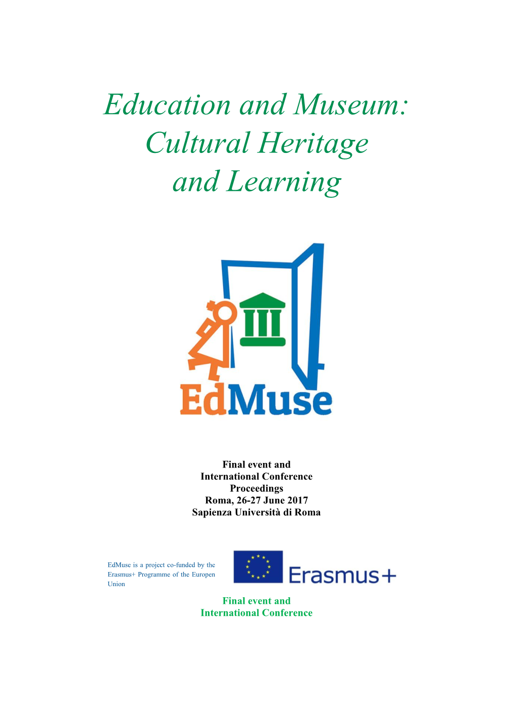 Education and Museum: Cultural Heritage and Learning