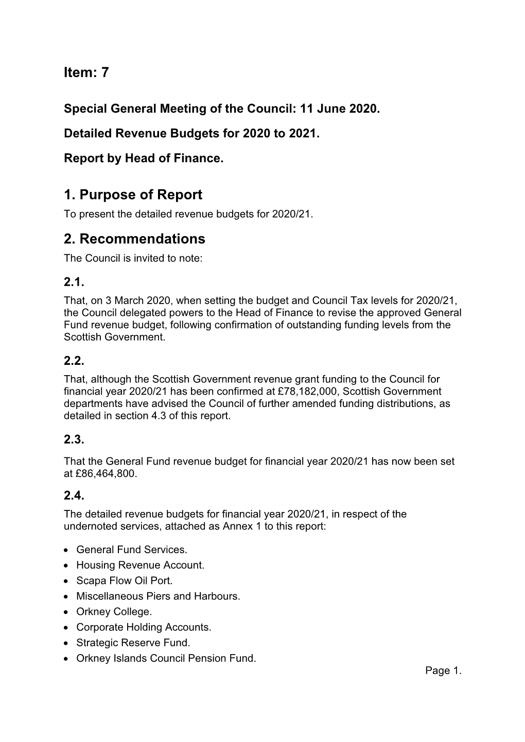 7 Detailed Revenue Budgets for 2020 to 2021