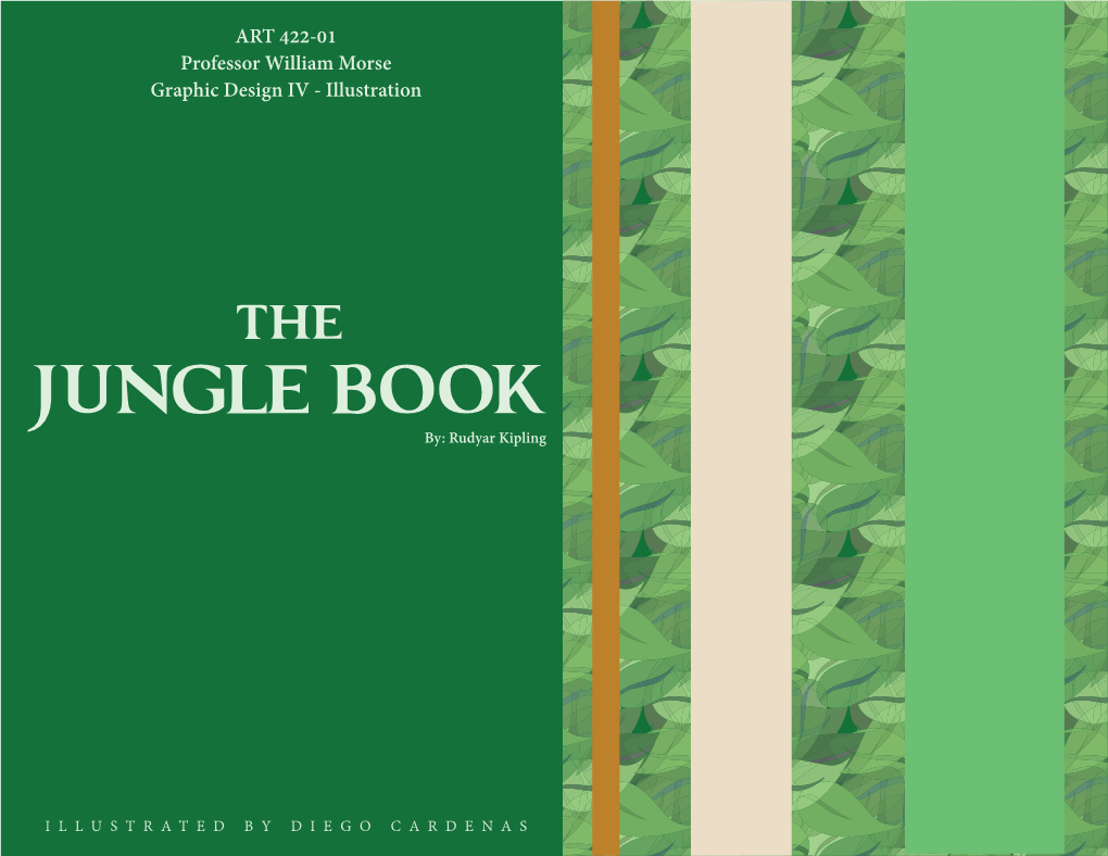 Jungle Book Is a Collection of Stories That Were Written by the English Author Rudyard Kipling