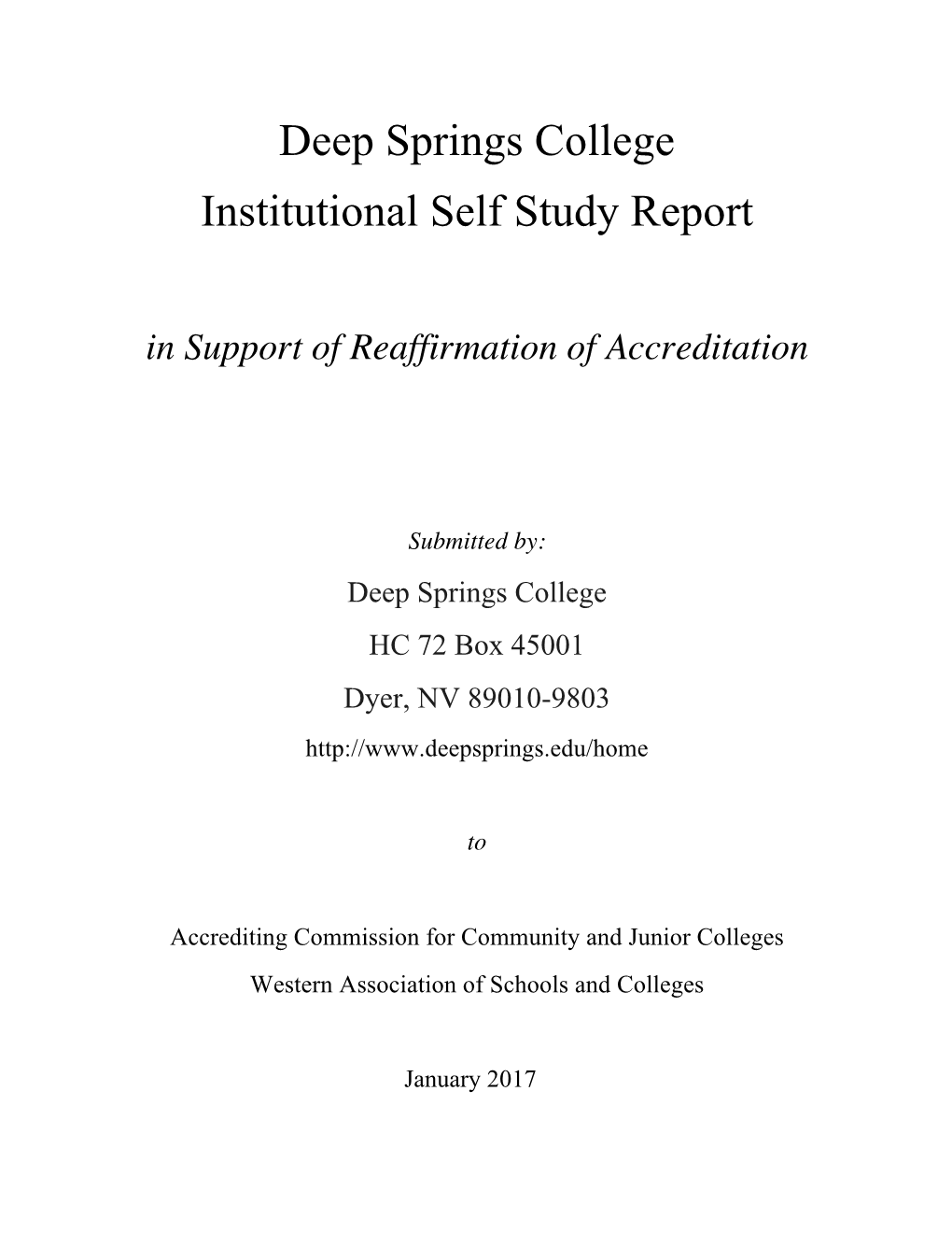 Deep Springs College Institutional Self Study Report in Support of Reaffirmation of Accreditation