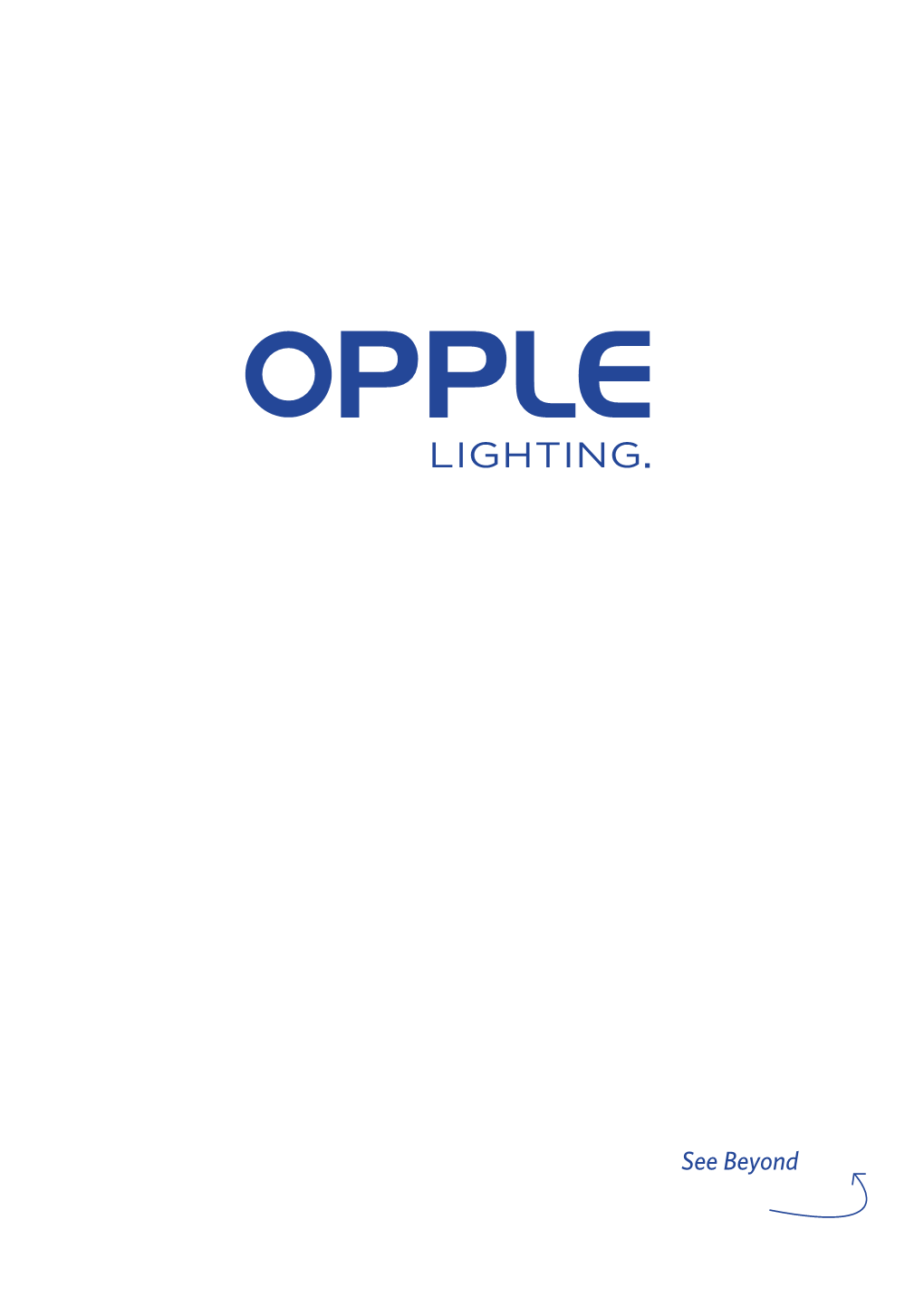 Opple.Com) for the Latest Overview of Our Complete Portfolio and Related Specifications