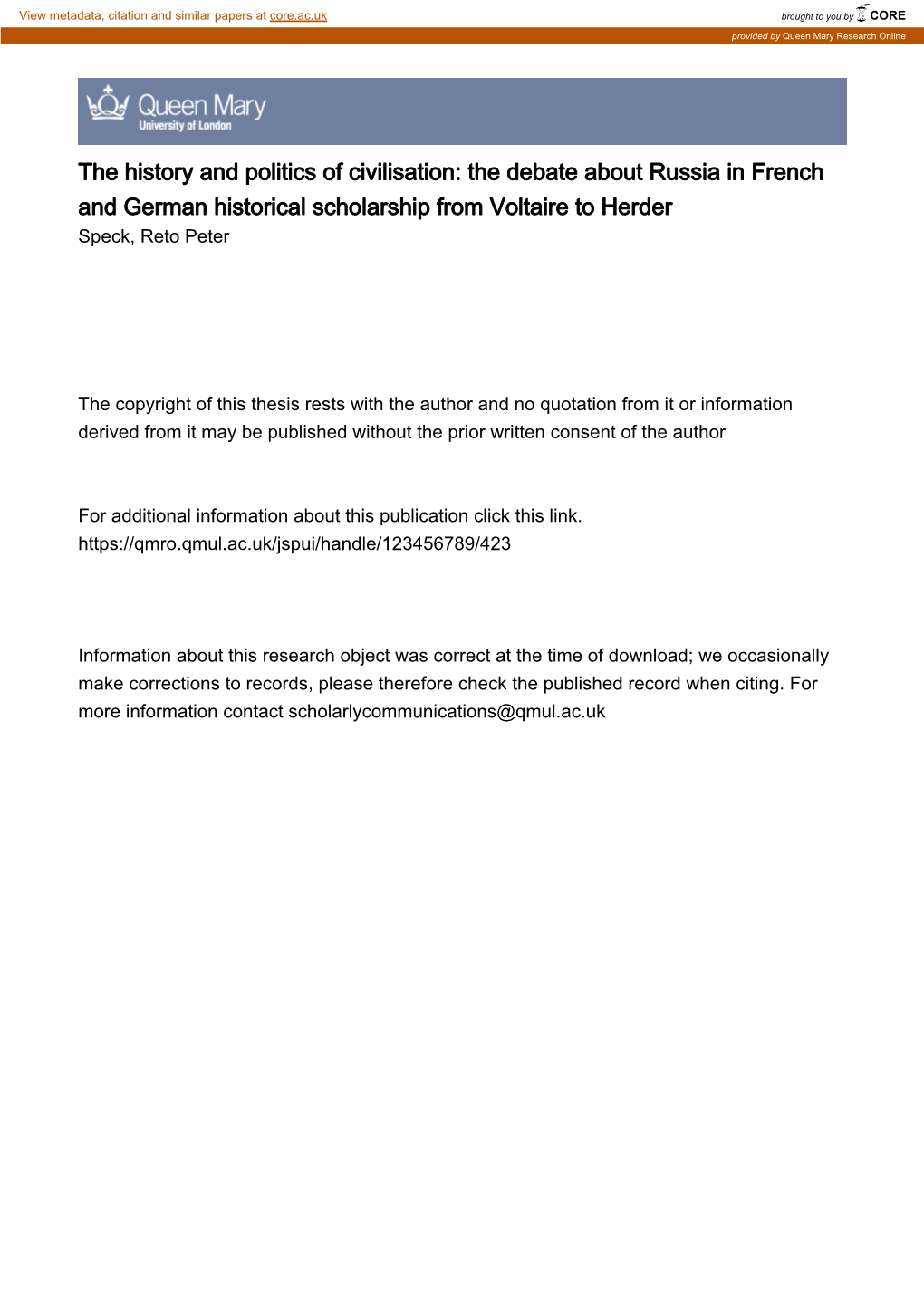 The History and Politics of Civilisation: the Debate About Russia in French and German Historical Scholarship from Voltaire to Herder Speck, Reto Peter