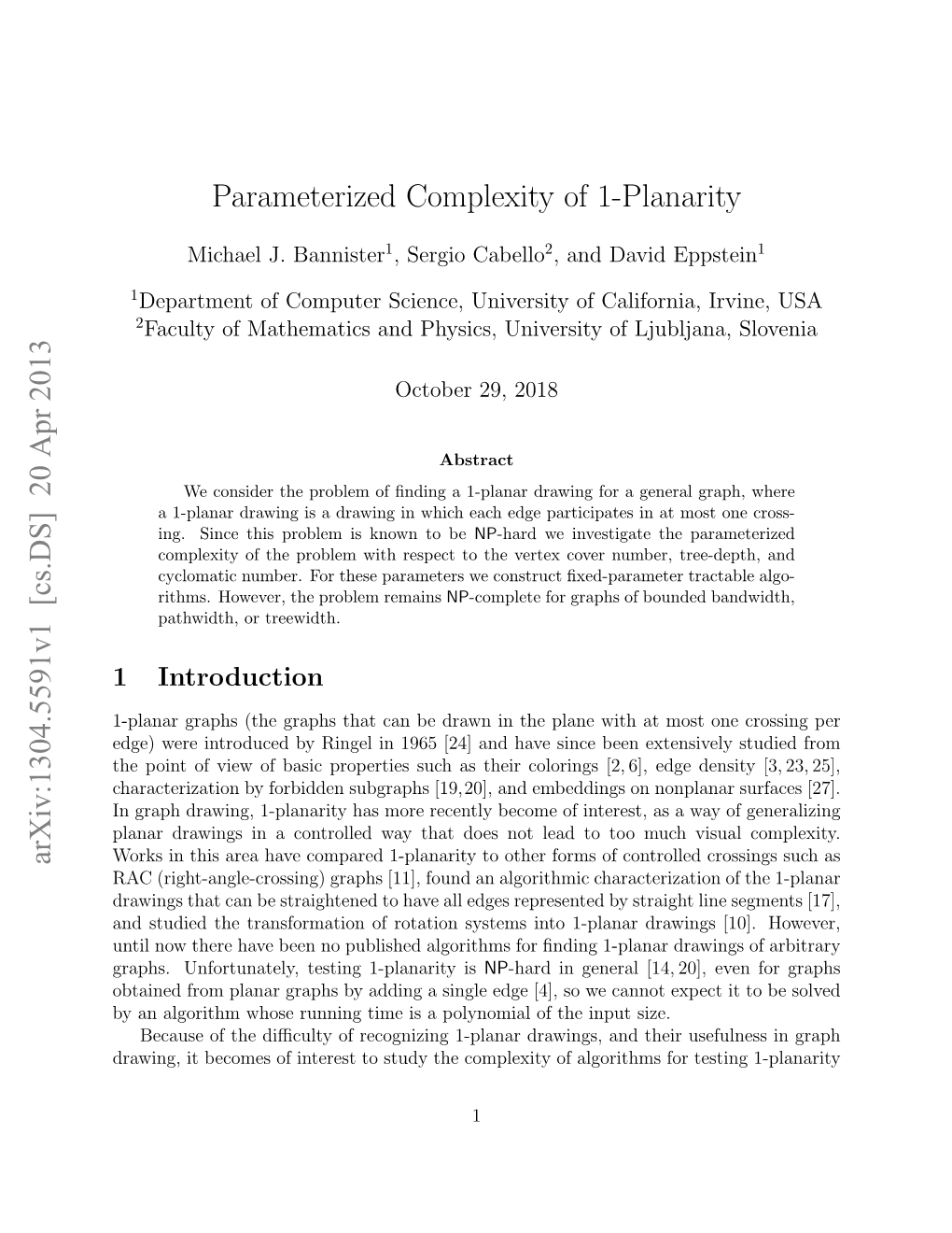 Parameterized Complexity of 1-Planarity Arxiv:1304.5591V1 [Cs