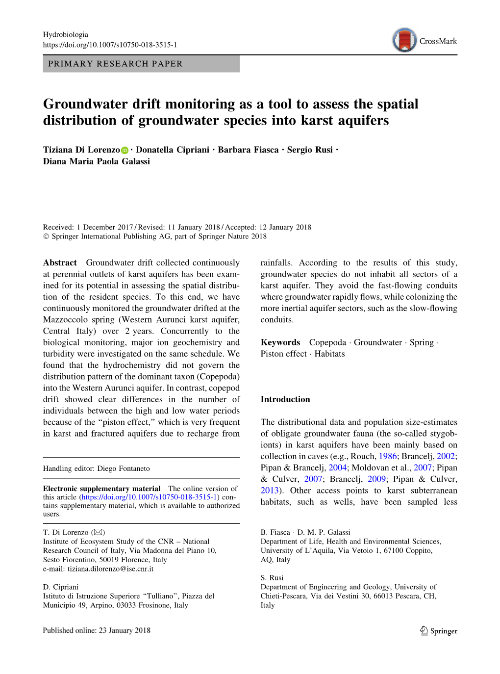 Groundwater Drift Monitoring As a Tool to Assess the Spatial Distribution of Groundwater Species Into Karst Aquifers