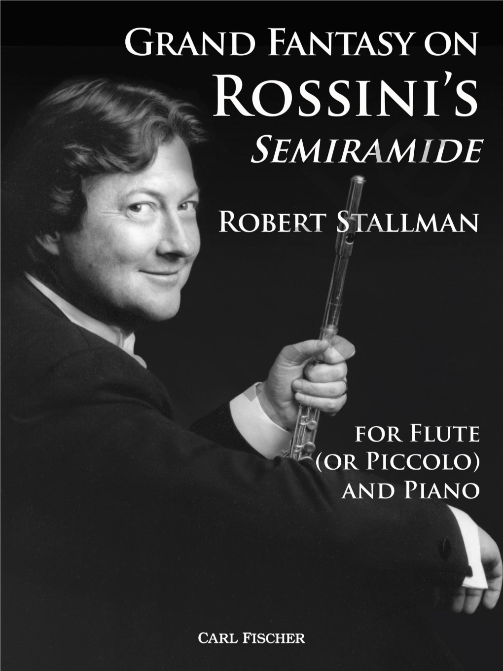 Piano Grand Fantasy on Rossini's Semiramide Robert