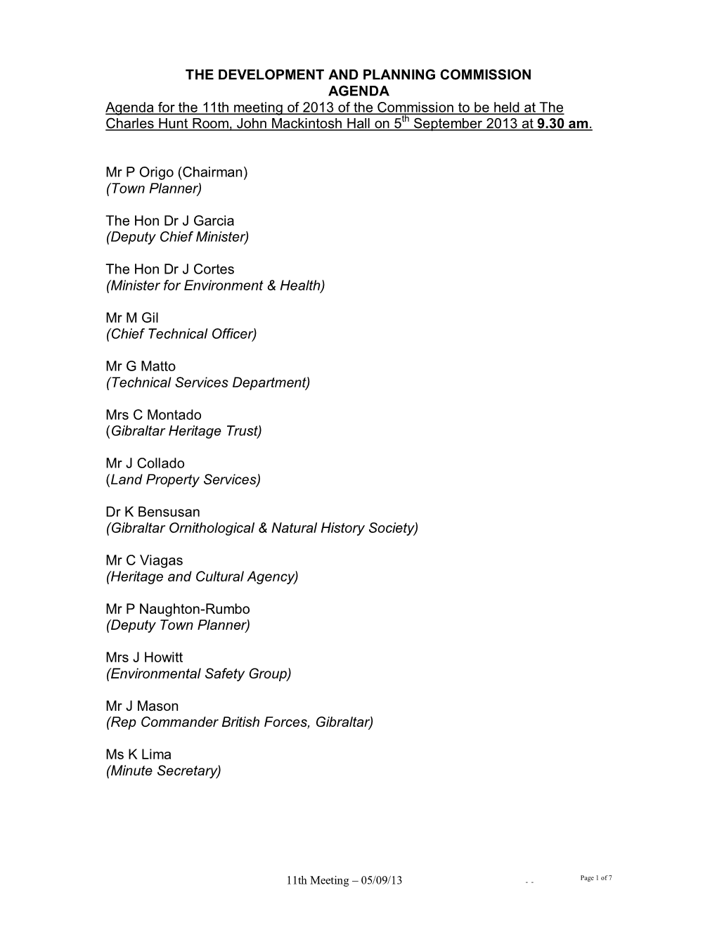 Approval of Minutes of the 1St Meeting of the Commission Held on the 12Th January 2005 at 2