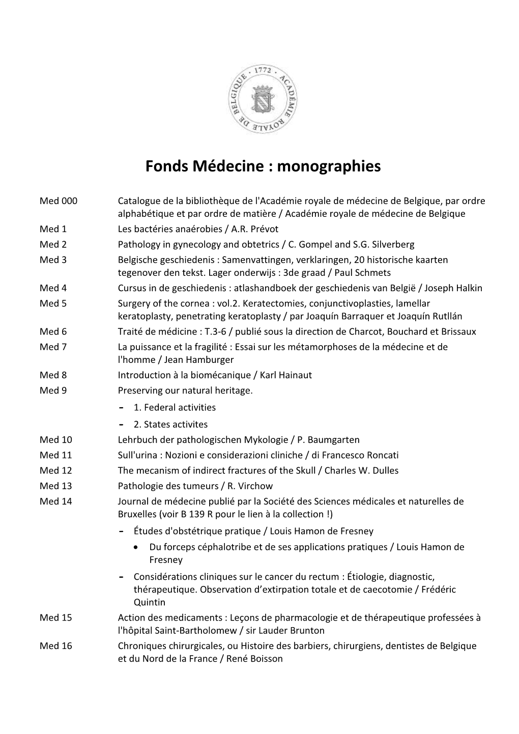 Fonds Médecine : Monographies