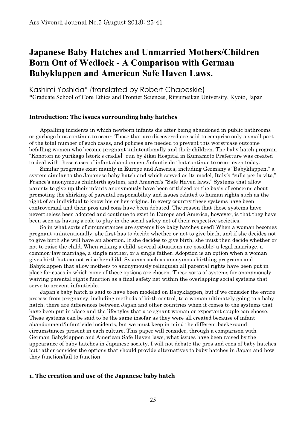 Japanese Baby Hatches and Unmarried Mothers/Children Born out of Wedlock - a Comparison with German Babyklappen and American Safe Haven Laws