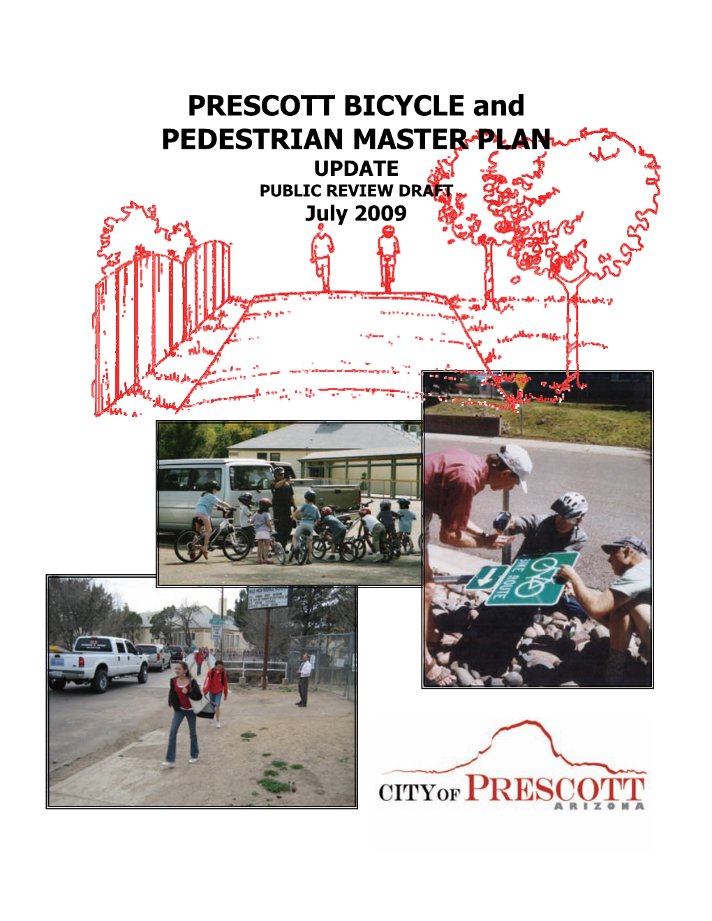 PRESCOTT BICYCLE and PEDESTRIAN MASTER PLAN