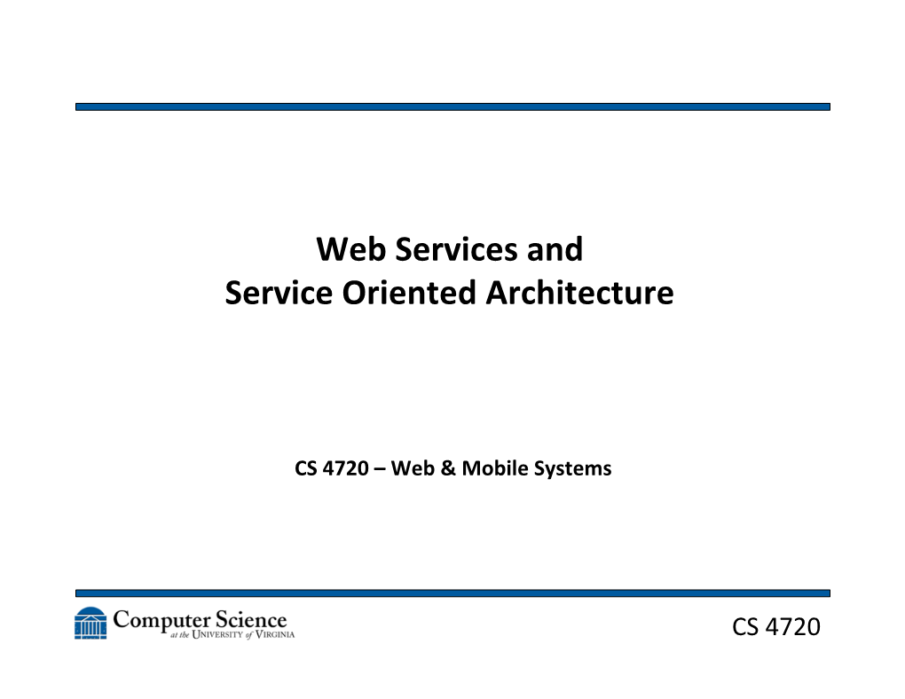 Web Services and Service Oriented Architecture