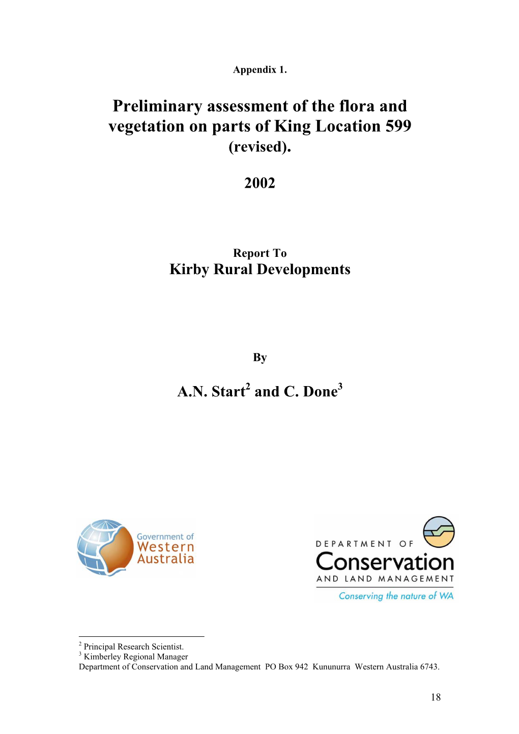 Preliminary Assessment of the Flora and Vegetation on Parts of King Location 599 (Revised)