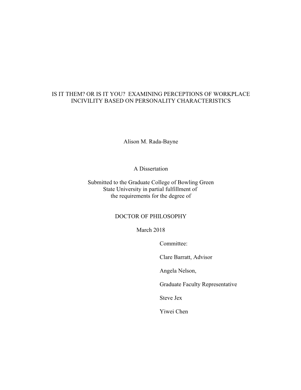 Examining Perceptions of Workplace Incivility Based on Personality Characteristics