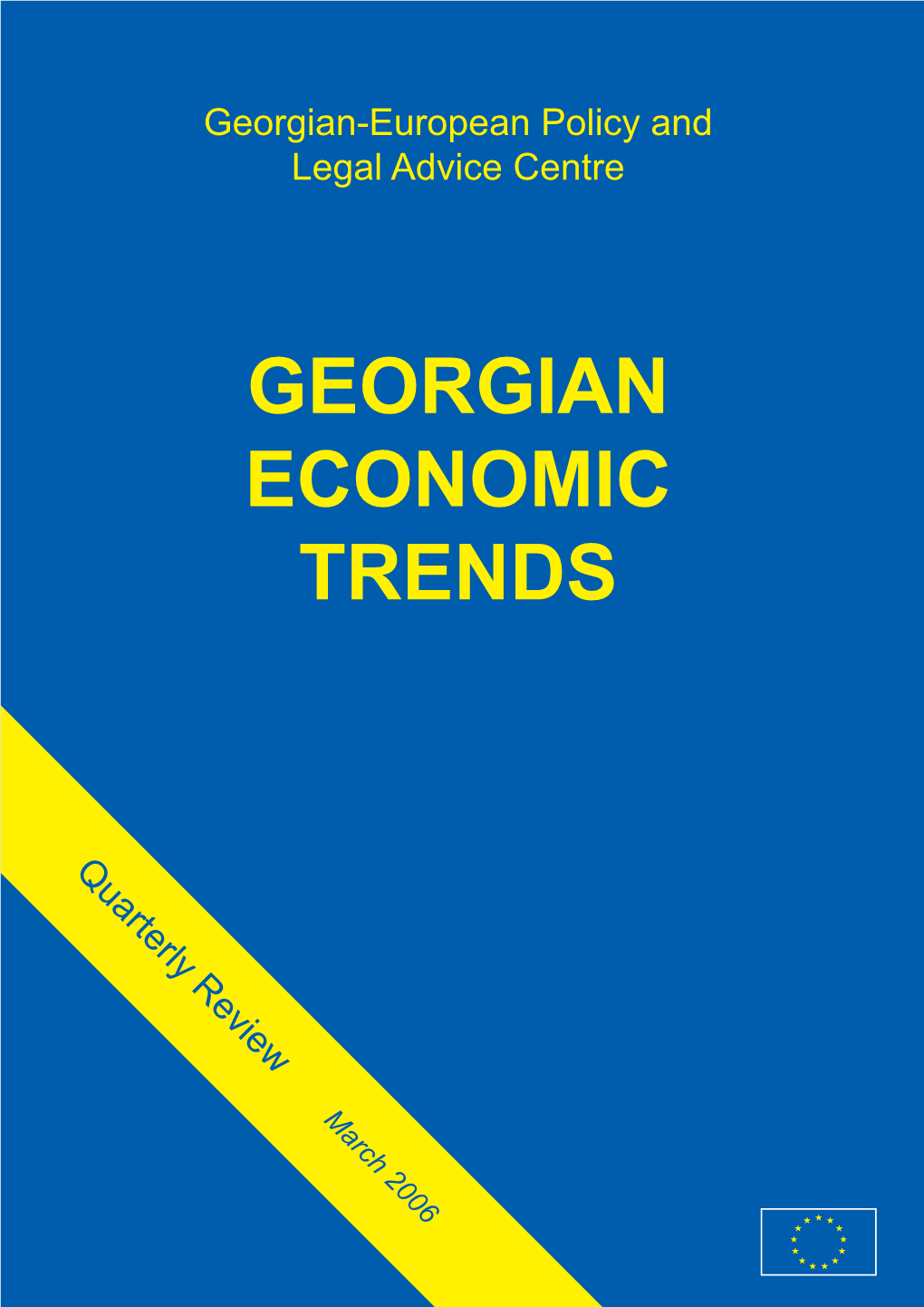 English Languages – Geor- Gian Economic Trends and Georgian Law Review