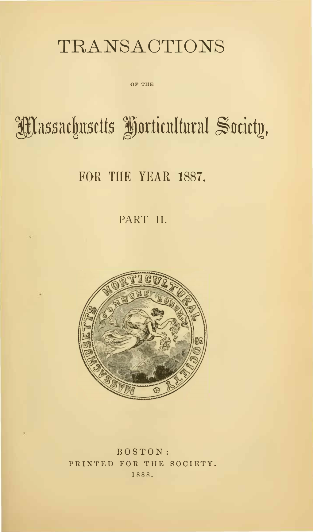 Transactions of the Massachusetts Horticultural Society