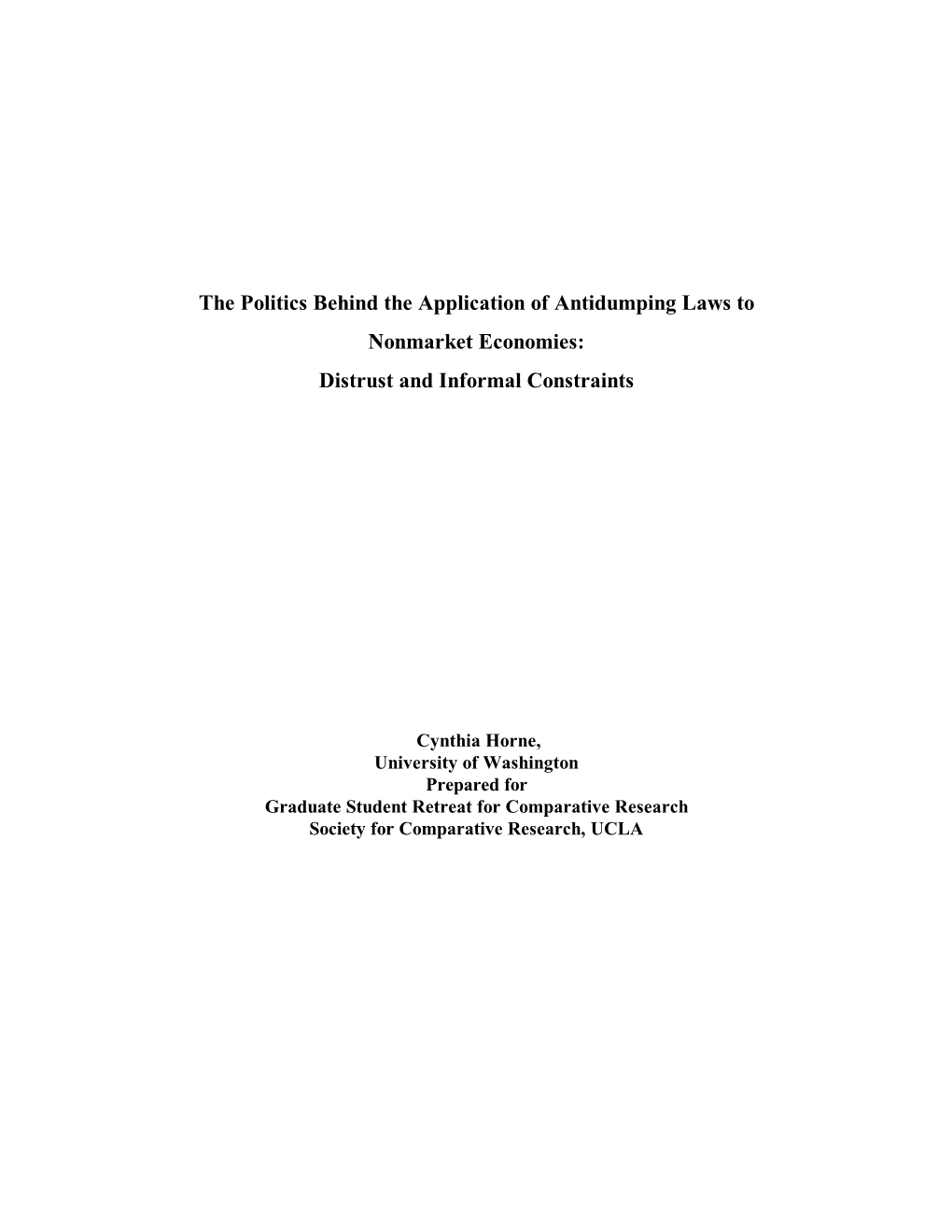 The Politics Behind the Application of Antidumping Laws to Nonmarket Economies: Distrust and Informal Constraints