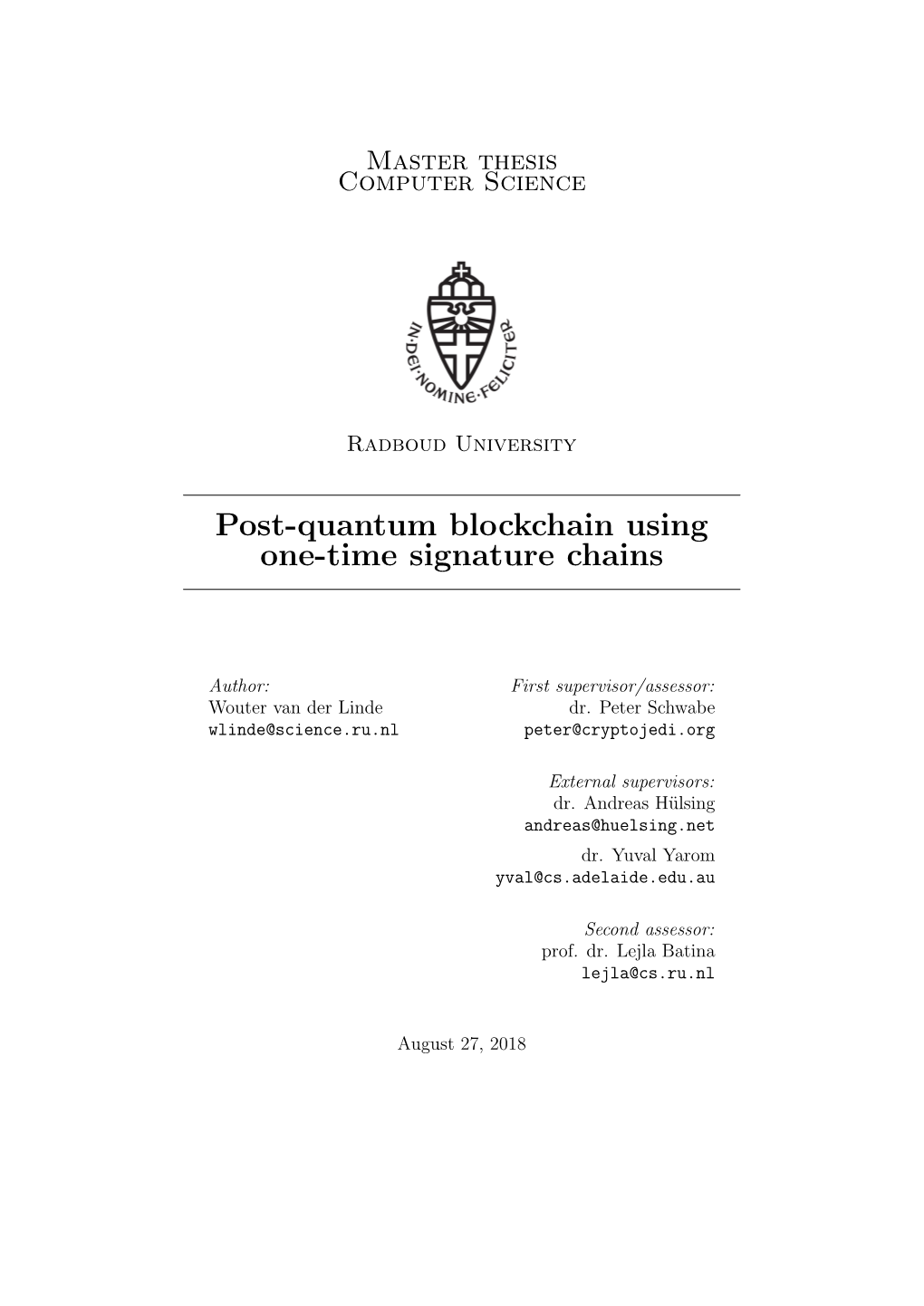 Post-Quantum Blockchain Using One-Time Signature Chains