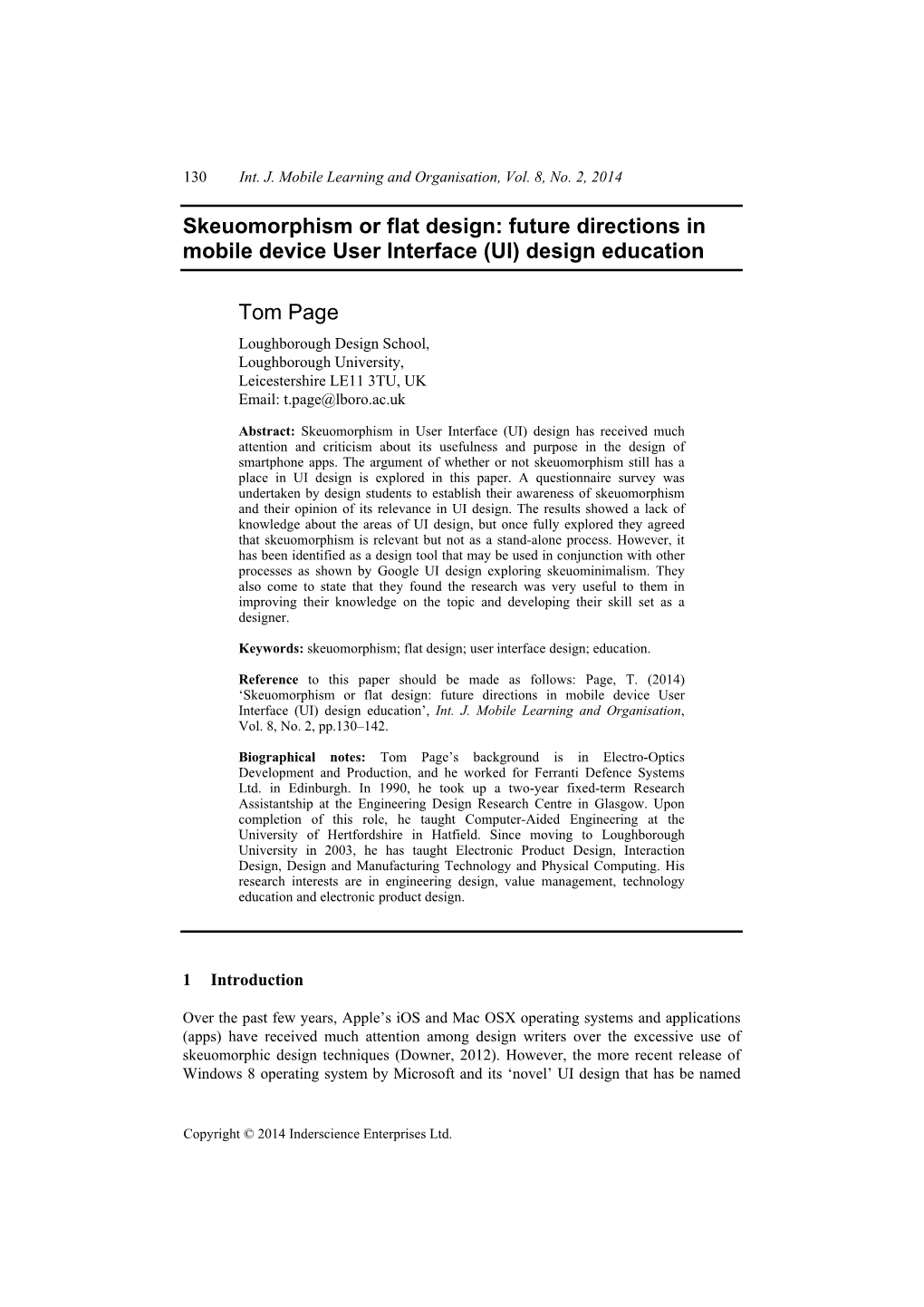 Skeuomorphism Or Flat Design: Future Directions in Mobile Device User Interface (UI) Design Education Tom Page