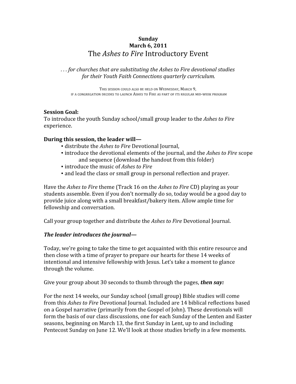 The Ashes to Fire Introductory Event