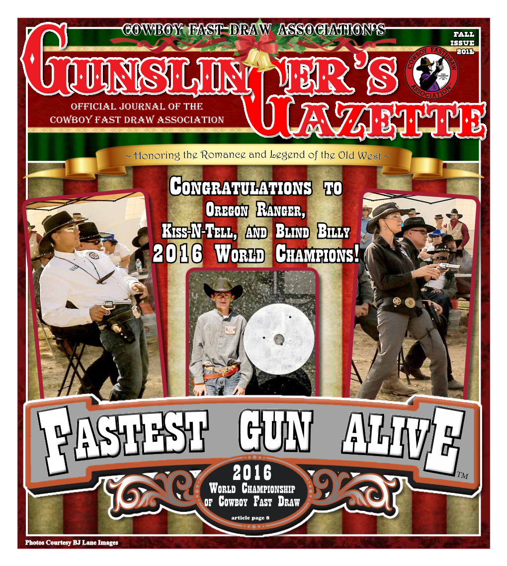 Download Gunslingers's Gazettefall 2016 Issue