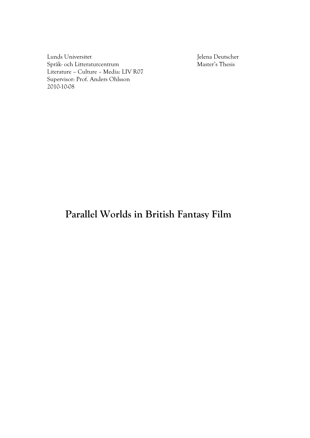 Parallel Worlds in British Fantasy Film