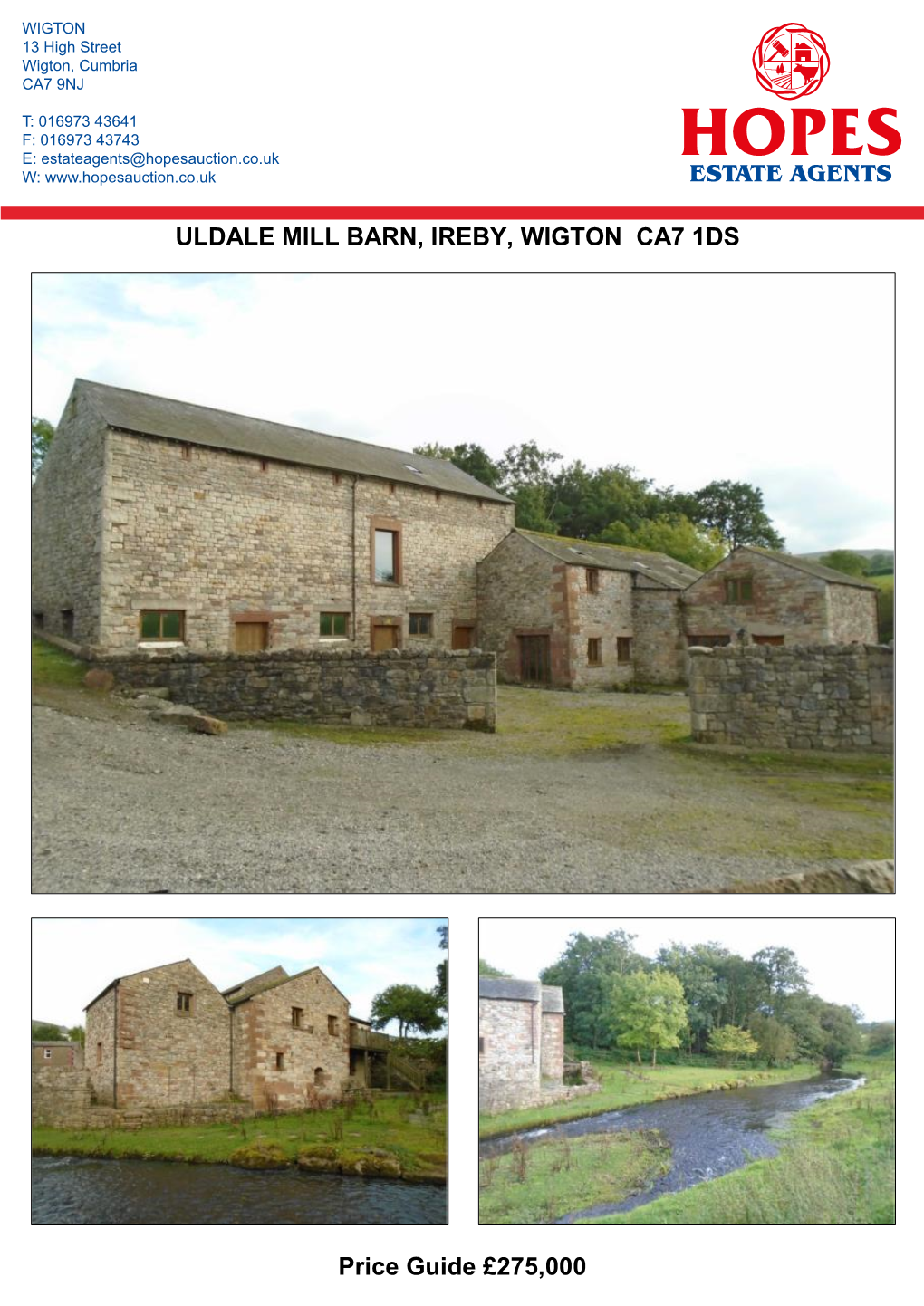 Uldale Mill Barn, Ireby, Wigton Ca7 1Ds