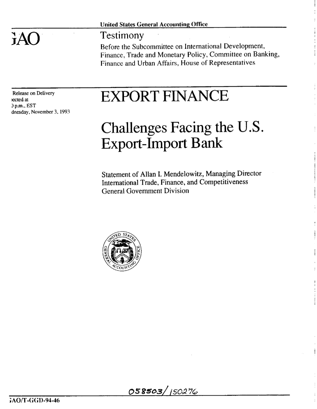 T-GGD-94-46 Export Finance: Challenges Facing the U.S. Export