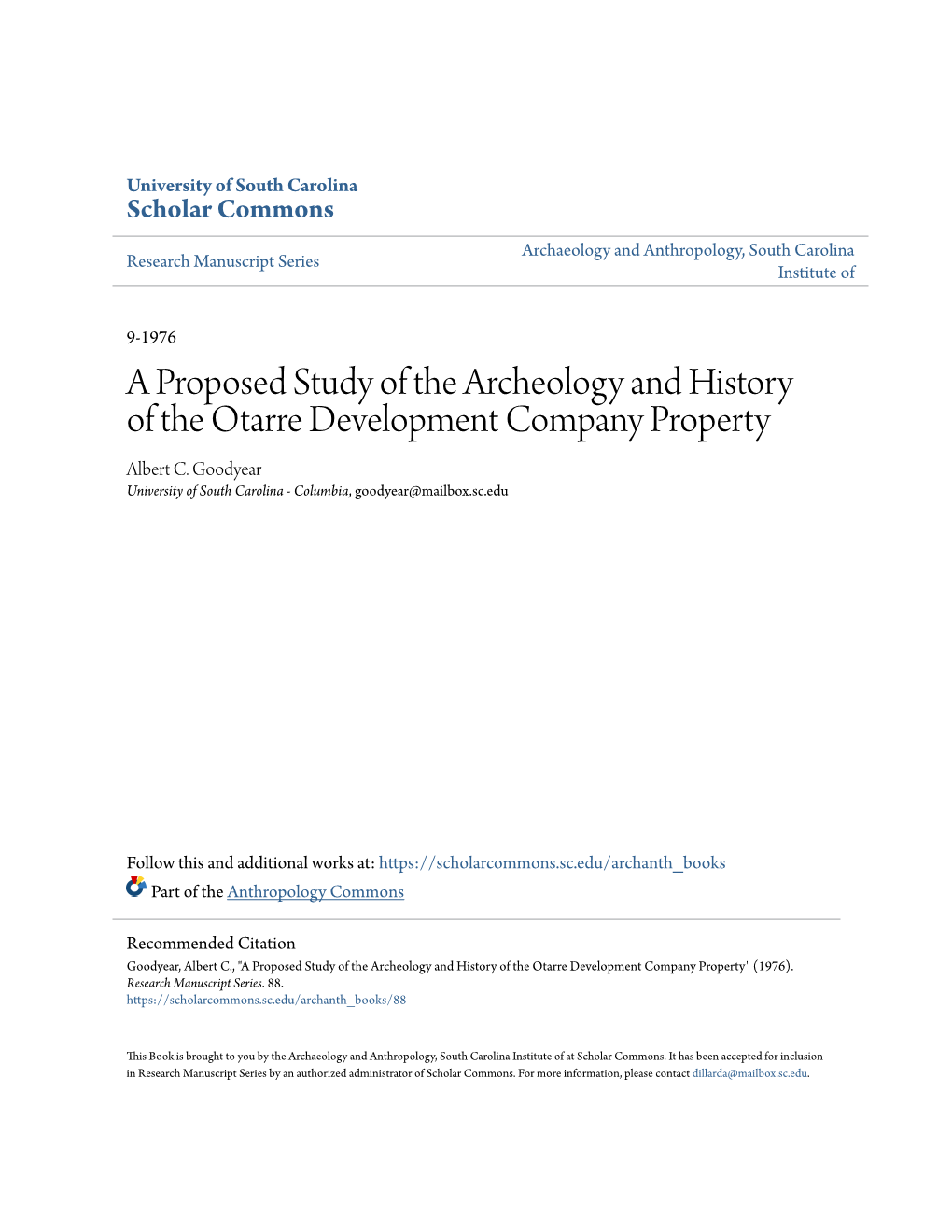 A Proposed Study of the Archeology and History of the Otarre Development Company Property Albert C