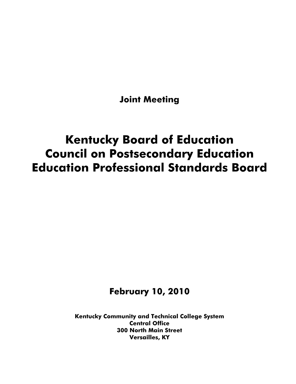 Agenda: Feb. 10, 2010 CPE Meeting