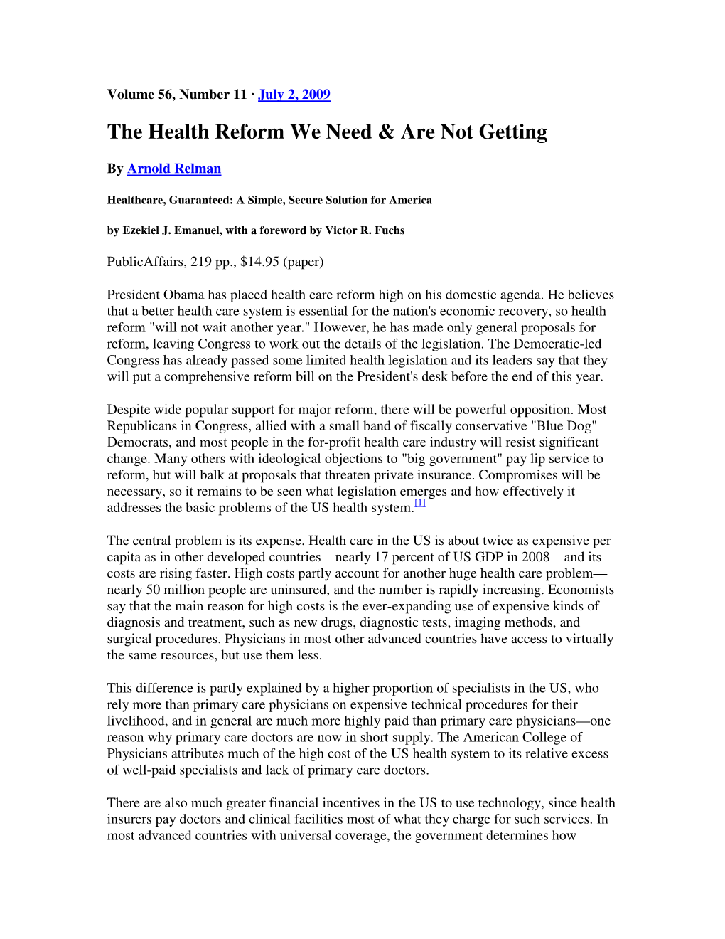 The Health Reform We Need & Are Not Getting