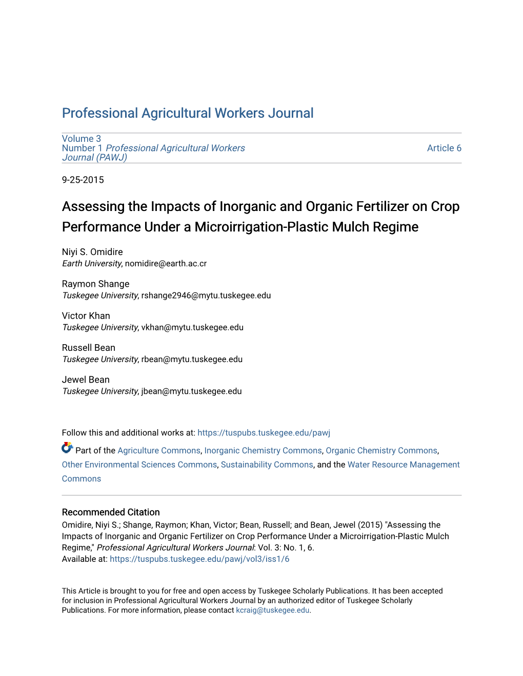 Assessing the Impacts of Inorganic and Organic Fertilizer on Crop Performance Under a Microirrigation-Plastic Mulch Regime