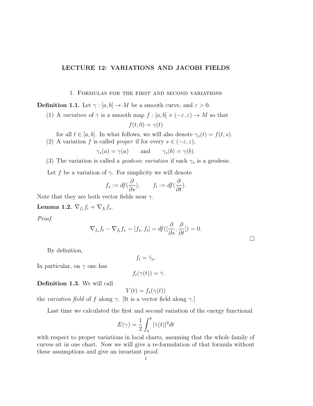 VARIATIONS and JACOBI FIELDS 1. Formulas for the First and Second