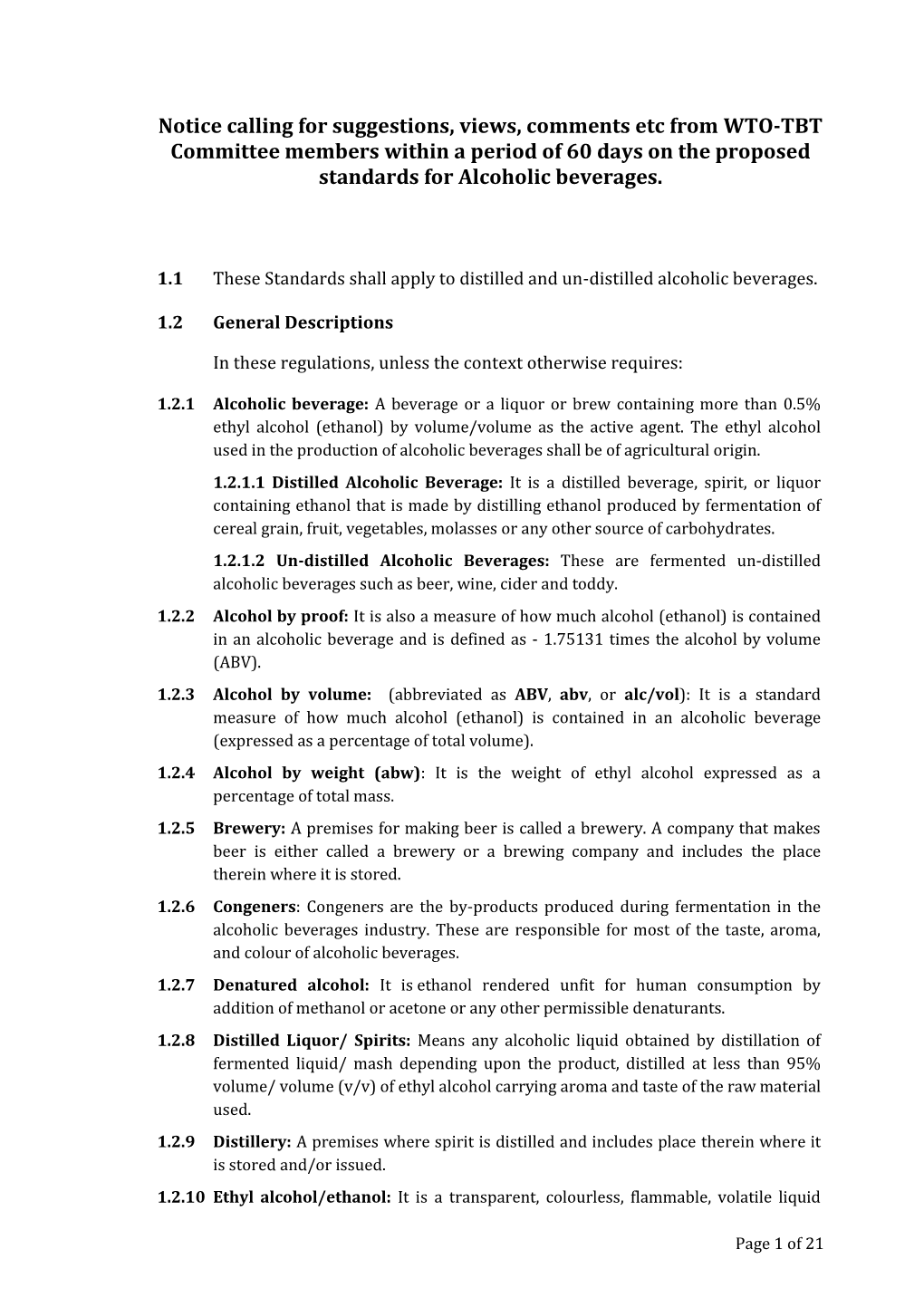 1.1 These Standards Shall Apply to Distilled and Un-Distilled Alcoholic Beverages