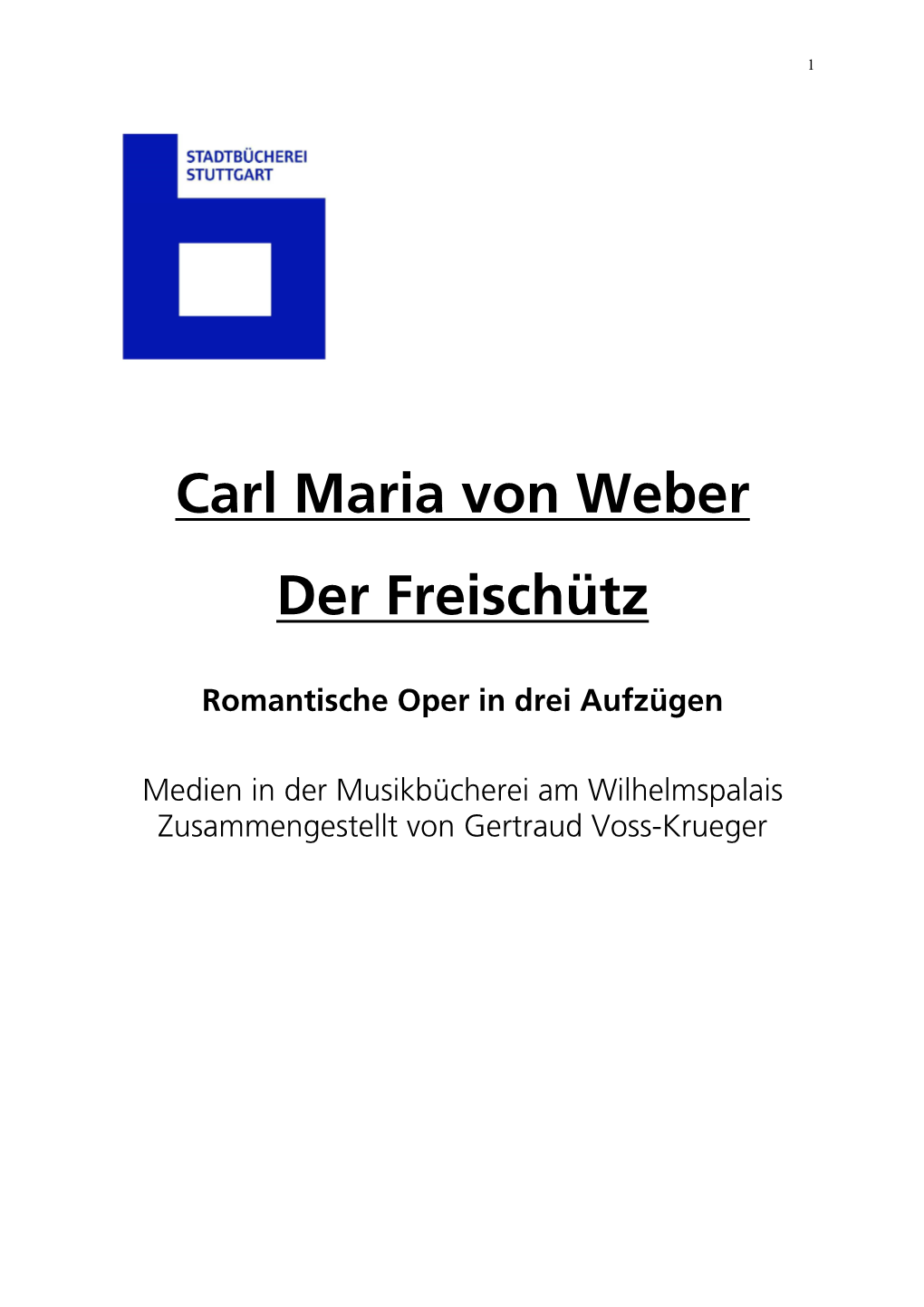 Carl Maria Von Weber Der Freischütz