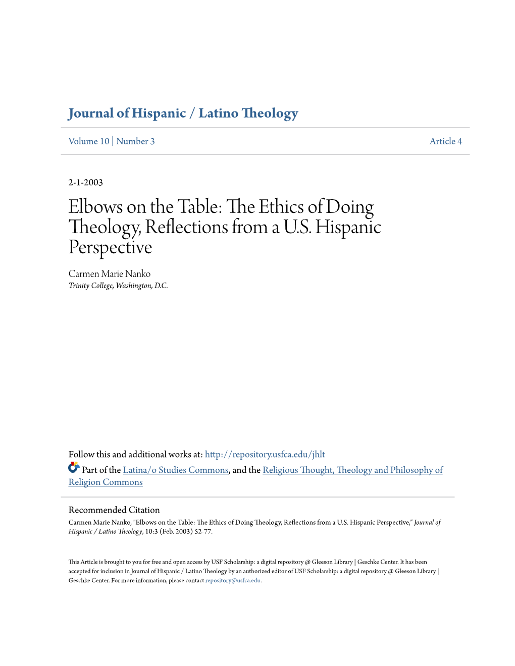 The Ethics of Doing Theology, Reflections from a US Hispanic