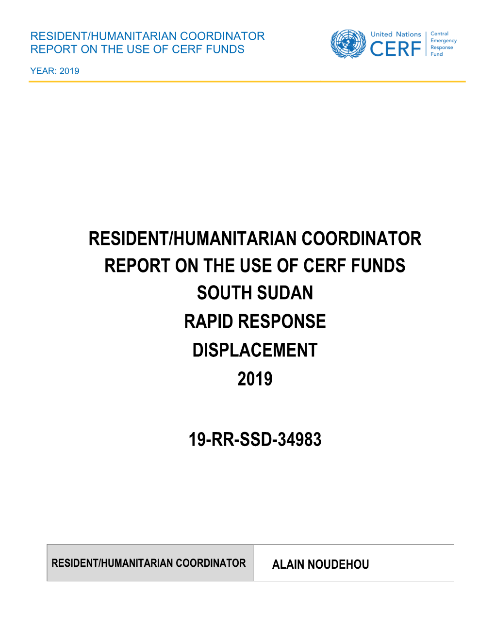 South Sudan Rapid Response Displacement 2019