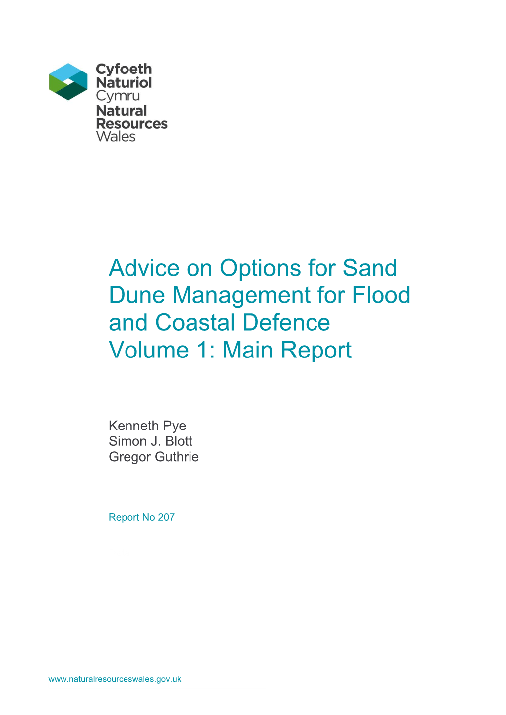 Advice on Options for Sand Dune Management for Flood and Coastal Defence Volume 1: Main Report