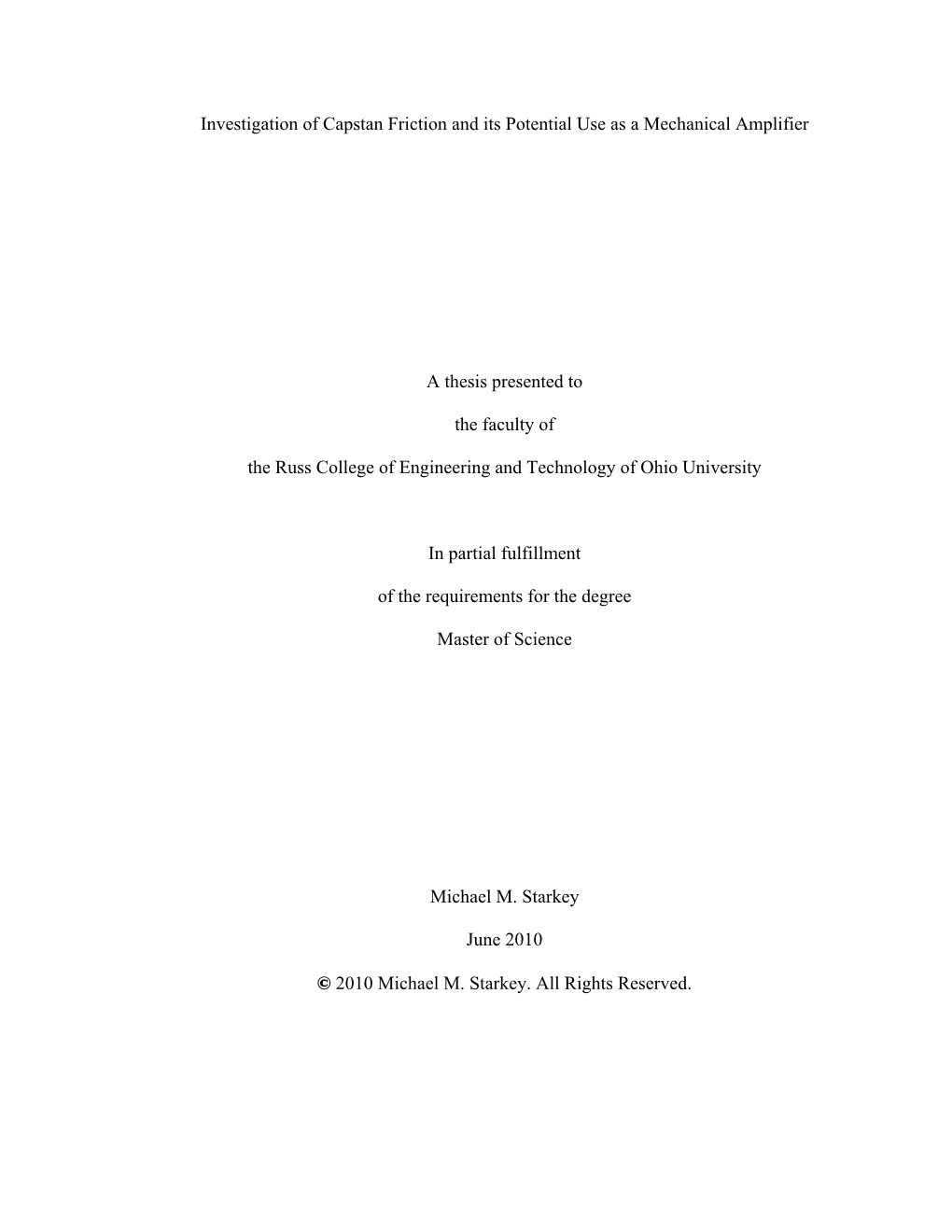 Investigation of Capstan Friction and Its Potential Use As a Mechanical Amplifier