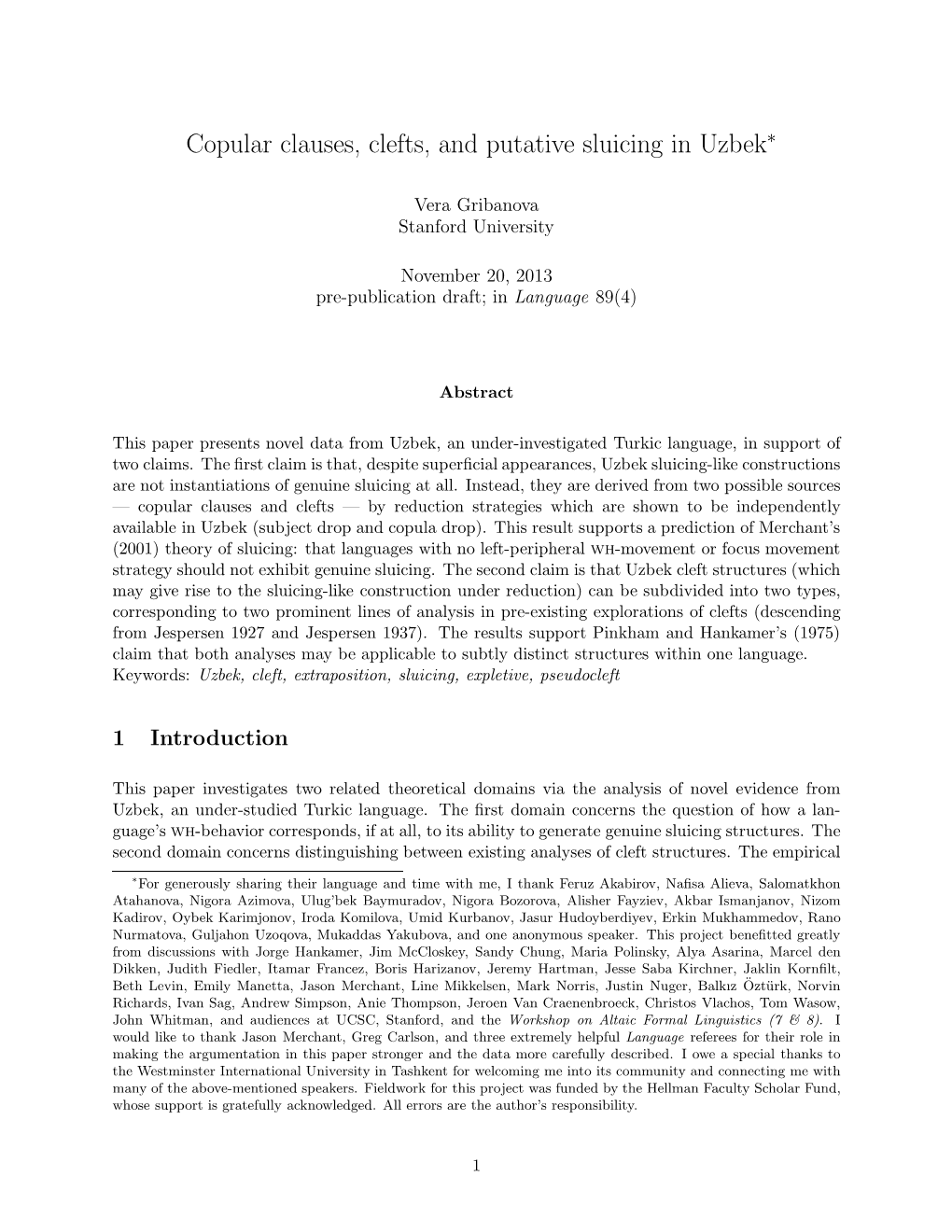 Copular Clauses, Clefts, and Putative Sluicing in Uzbek∗