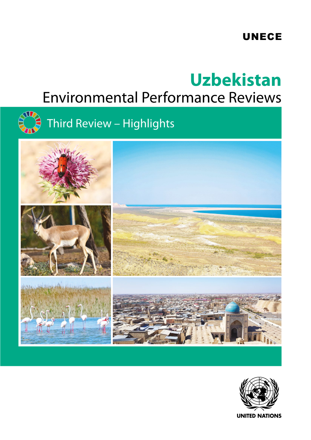 Uzbekistan Environmental Performance Reviews Third Review – Highlights 2 Uzbekistan Environmental Performance Reviews Third Review — Highlights