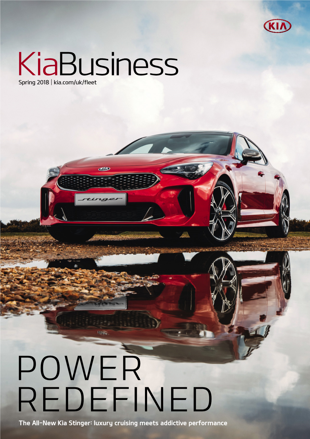 POWER REDEFINED the All-New Kia Stinger: Luxury Cruising Meets Addictiveperformance INTRODUCTION NEWSNEWS
