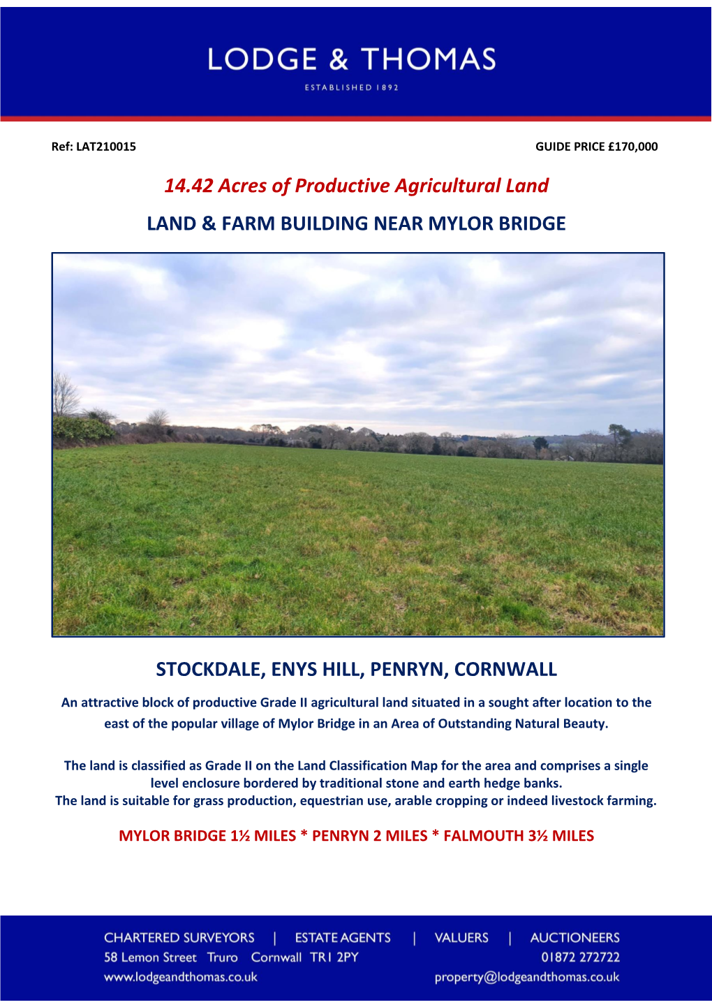 14.42 Acres of Productive Agricultural Land LAND & FARM BUILDING