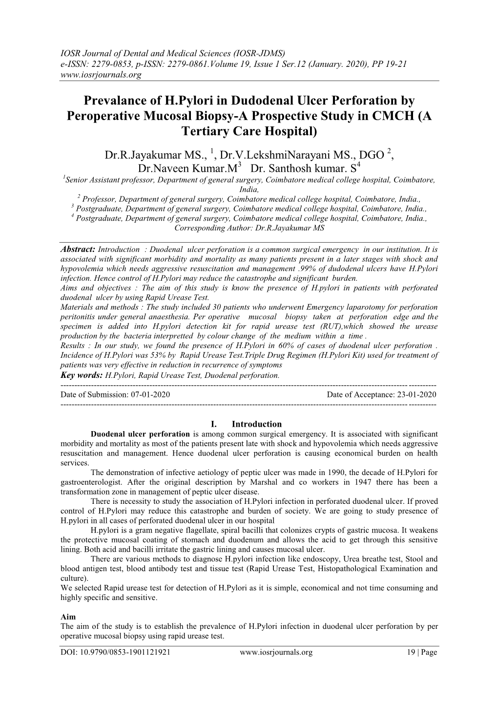 Prevalance of H.Pylori in Dudodenal Ulcer Perforation by Peroperative Mucosal Biopsy-A Prospective Study in CMCH (A Tertiary Care Hospital)