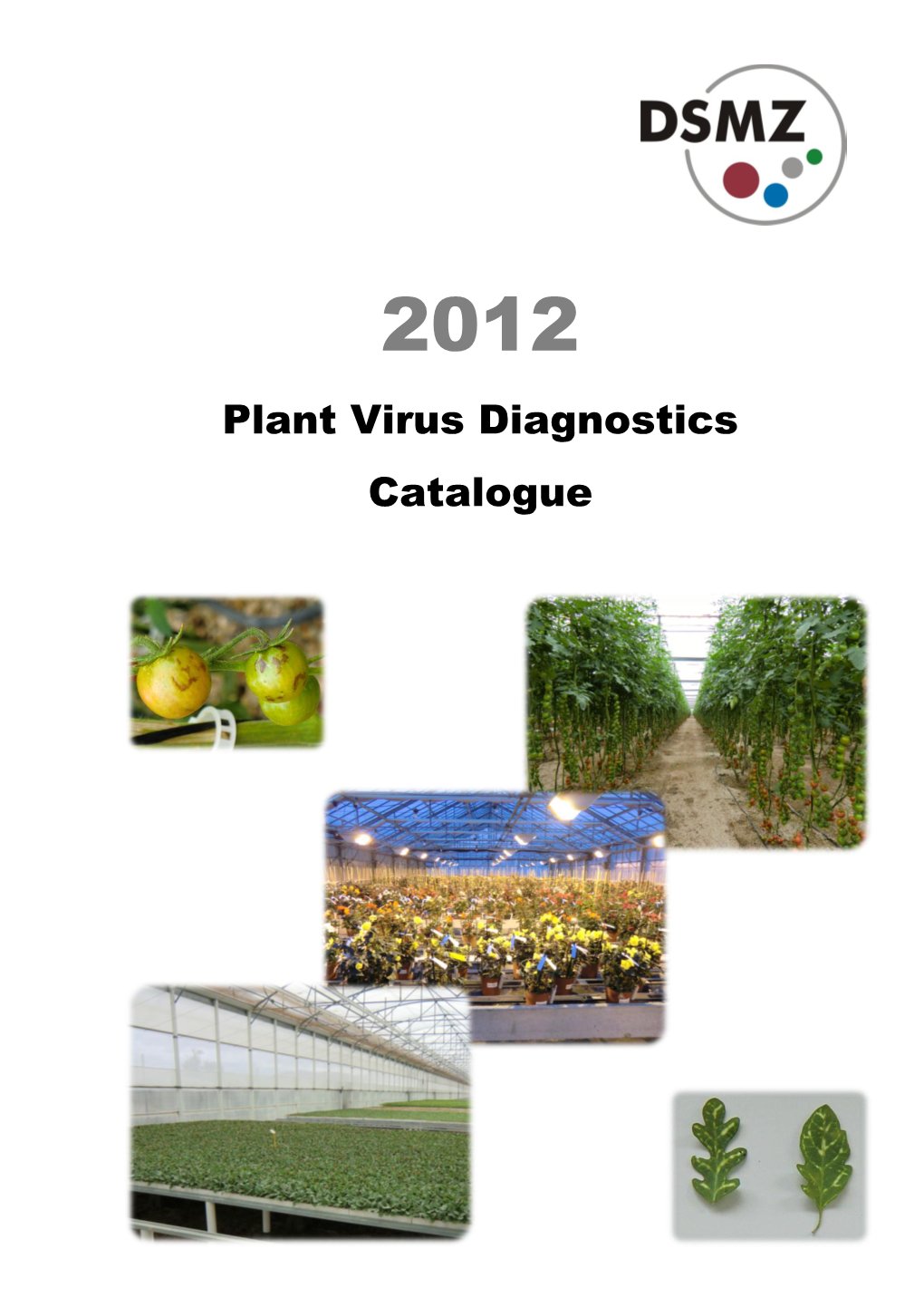 Plant Virus Diagnostics Catalogue