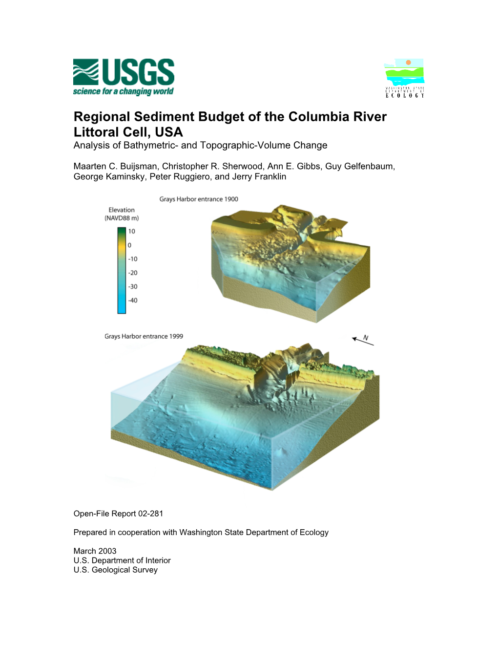 Regional Sediment Budget of the Columbia River Littoral Cell, USA Analysis of Bathymetric- and Topographic-Volume Change