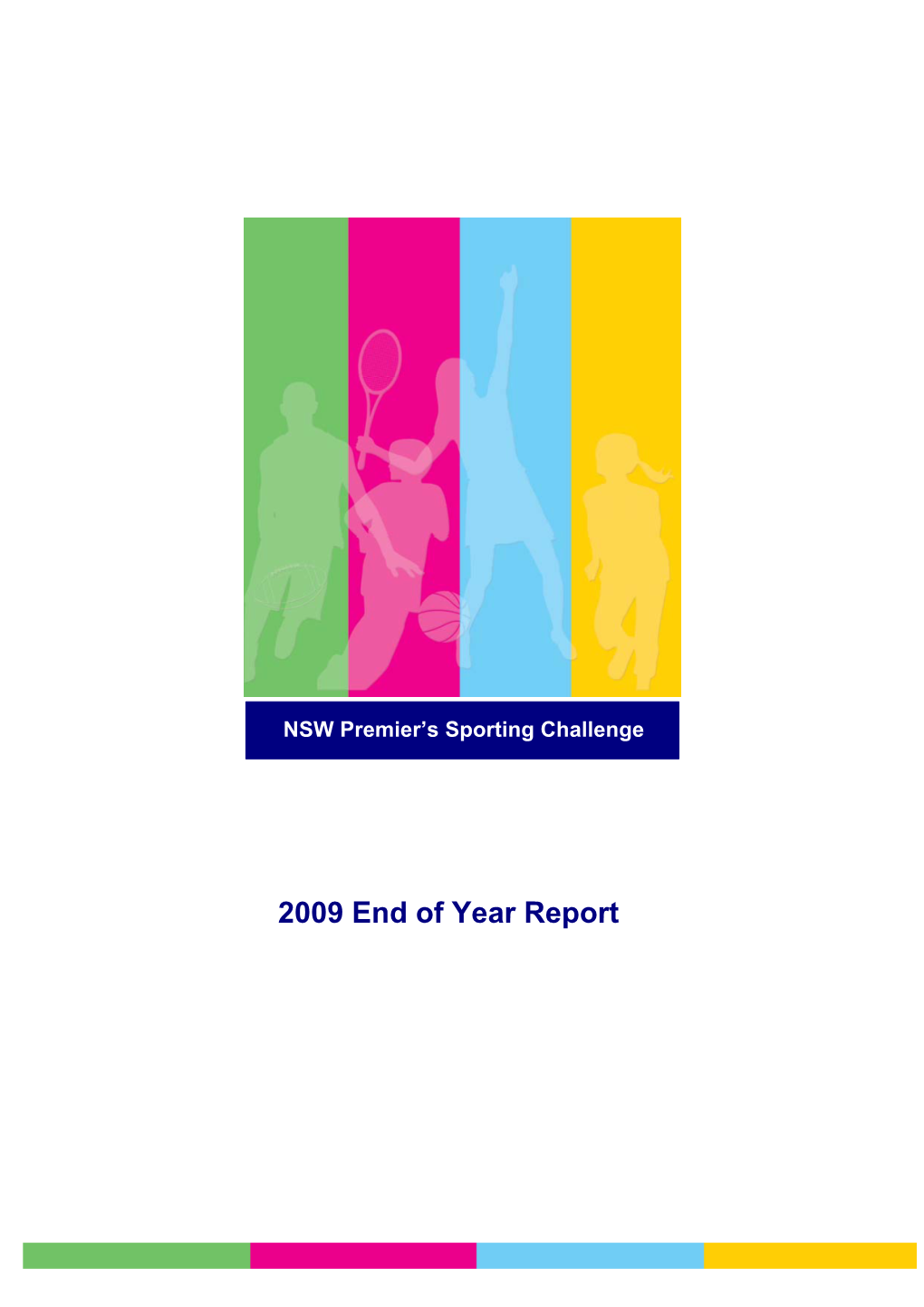 2009 End of Year Report