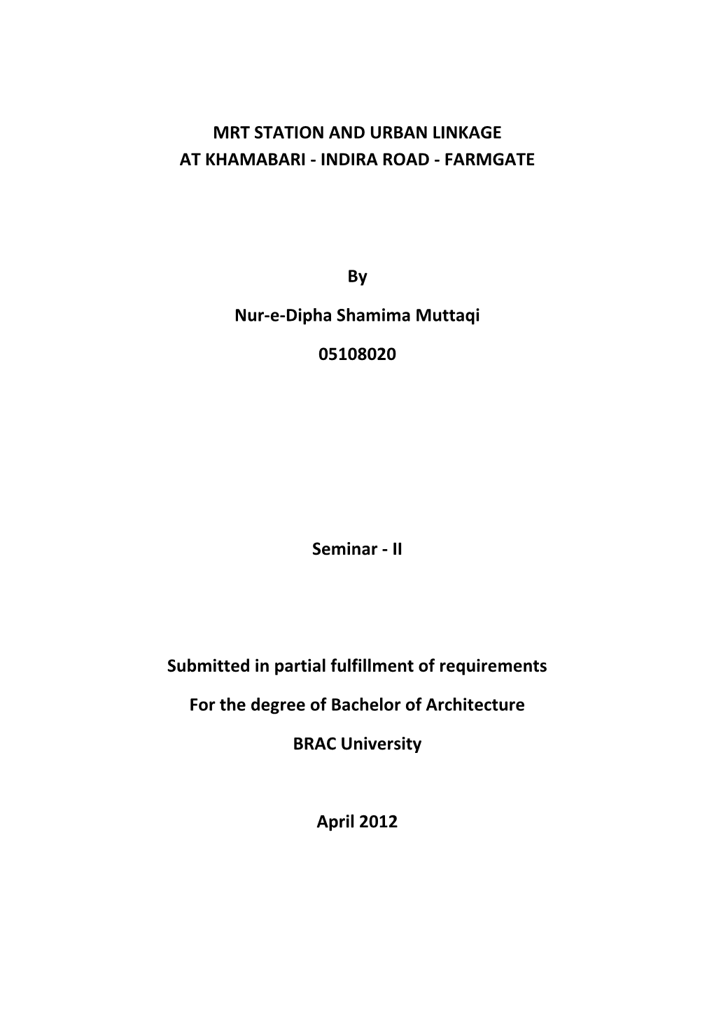 Mrt Station and Urban Linkage at Khamabari - Indira Road - Farmgate