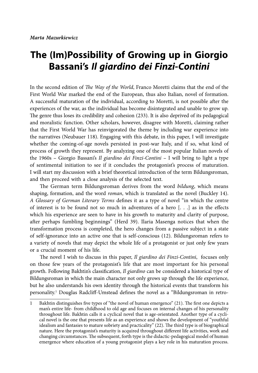 Possibility of Growing up in Giorgio Bassani's Il Giardino Dei