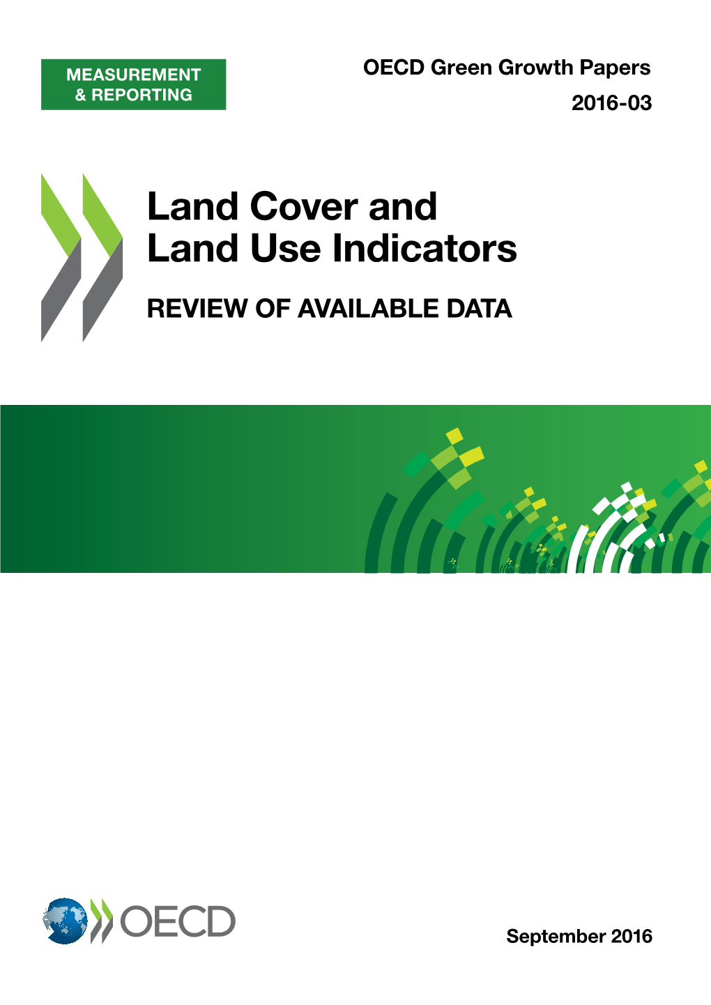 Land Cover and Land Use Indicators