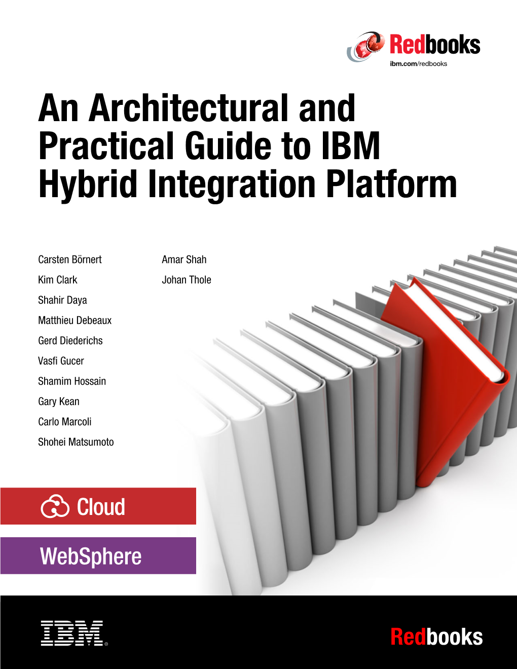 A Practical Guide for IBM Hybrid Integration Platform