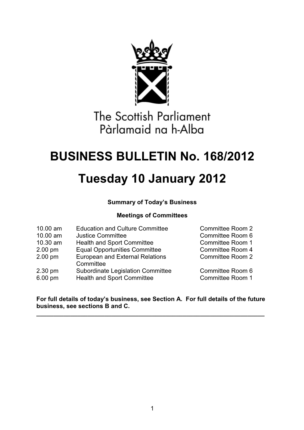 BUSINESS BULLETIN No. 168/2012 Tuesday 10 January 2012